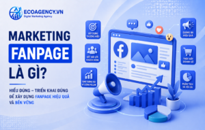 marketing fanpage là gì