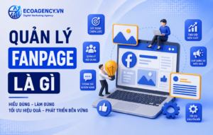 quản lý fanpage là gì