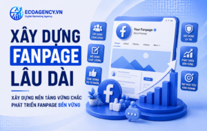 xây dựng fanpage lâu dài