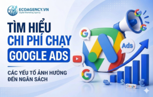 chạy google ads tốn bao nhiêu tiền