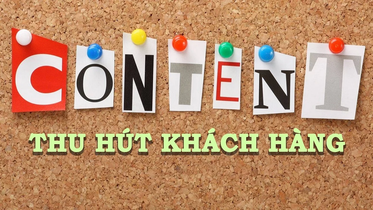 Content thu hút khách hàng 