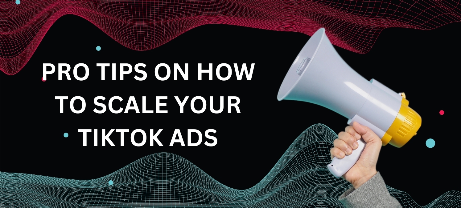 Scale tiktok ads