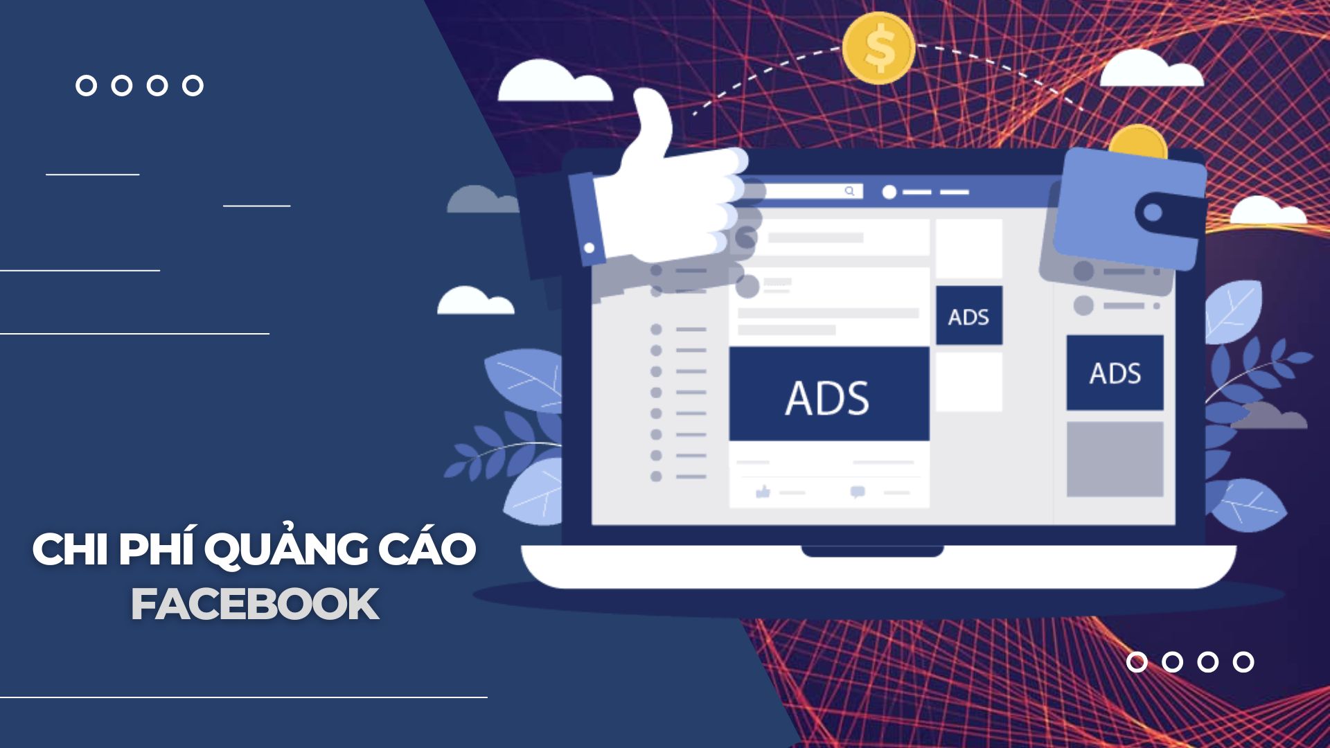 Cách tối ưu chi phí Facebook Ads