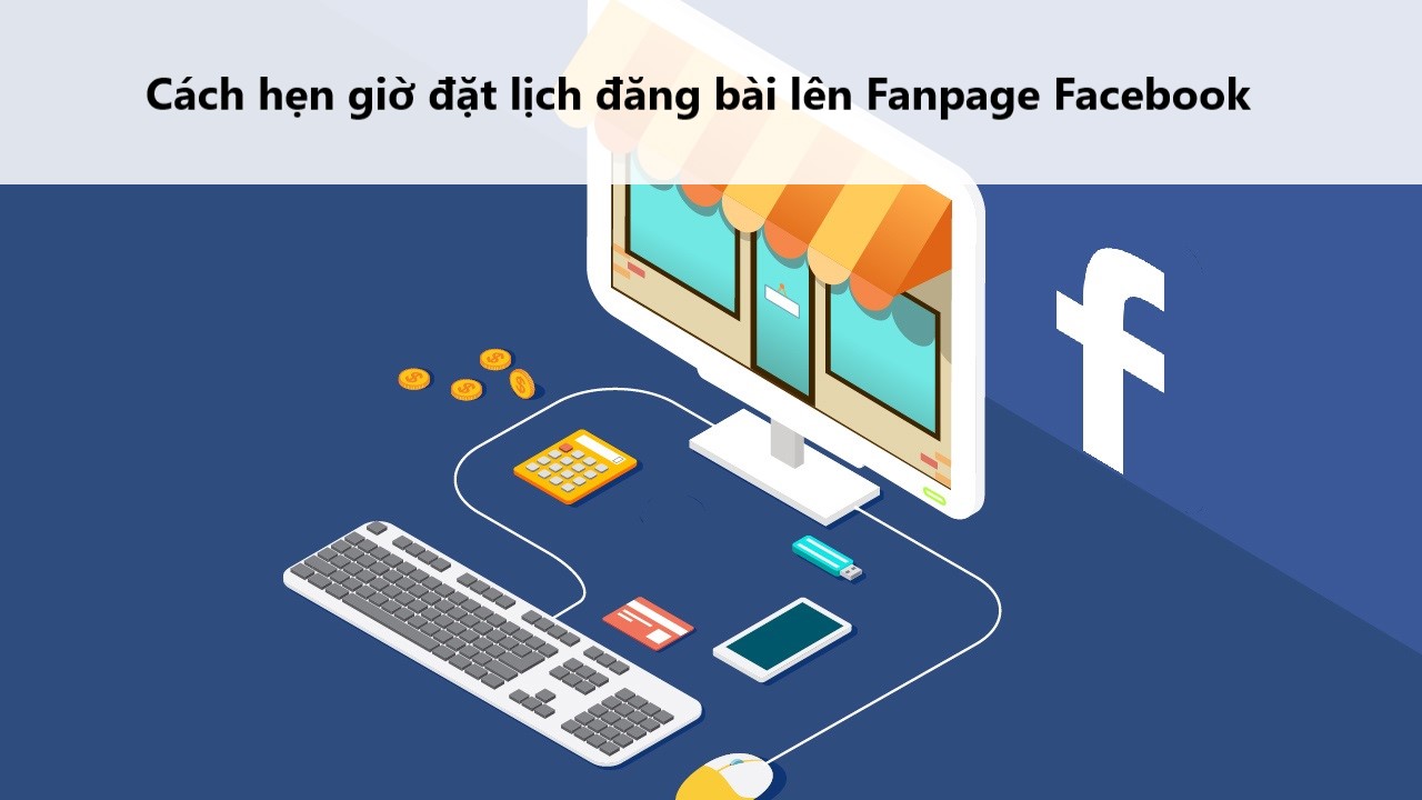 Lên lịch đăng bài fanpage