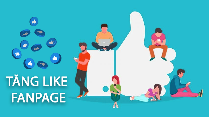 Tăng like fanpage