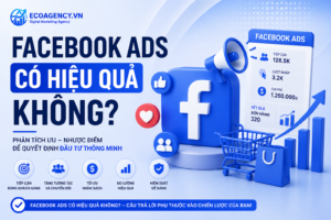 Facebook ads có hiệu quả không