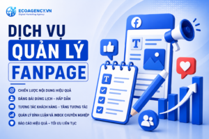 Dịch vụ quản lý fanpage