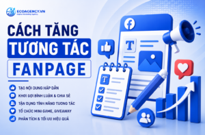 Cách tăng tương tác fanpage