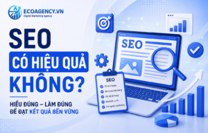 SEO có hiệu quả không
