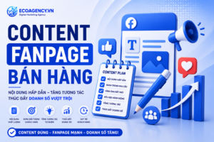 Content fanpage bán hàng là gì