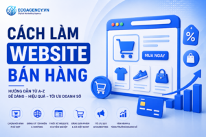 Cách làm website bán hàng