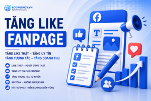 Tăng like fanpage