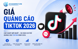Giá quảng cáo Tiktok 2026