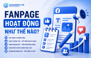 Cách fanpage hoạt động