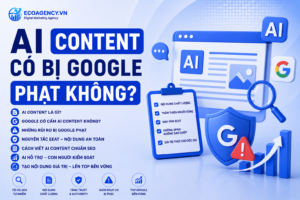 AI content có bị Google phạt không