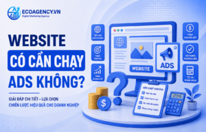 Website có cần chạy ads không