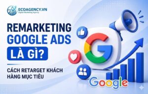 Remarketing Google Ads