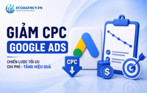 Giảm CPC Google Ads