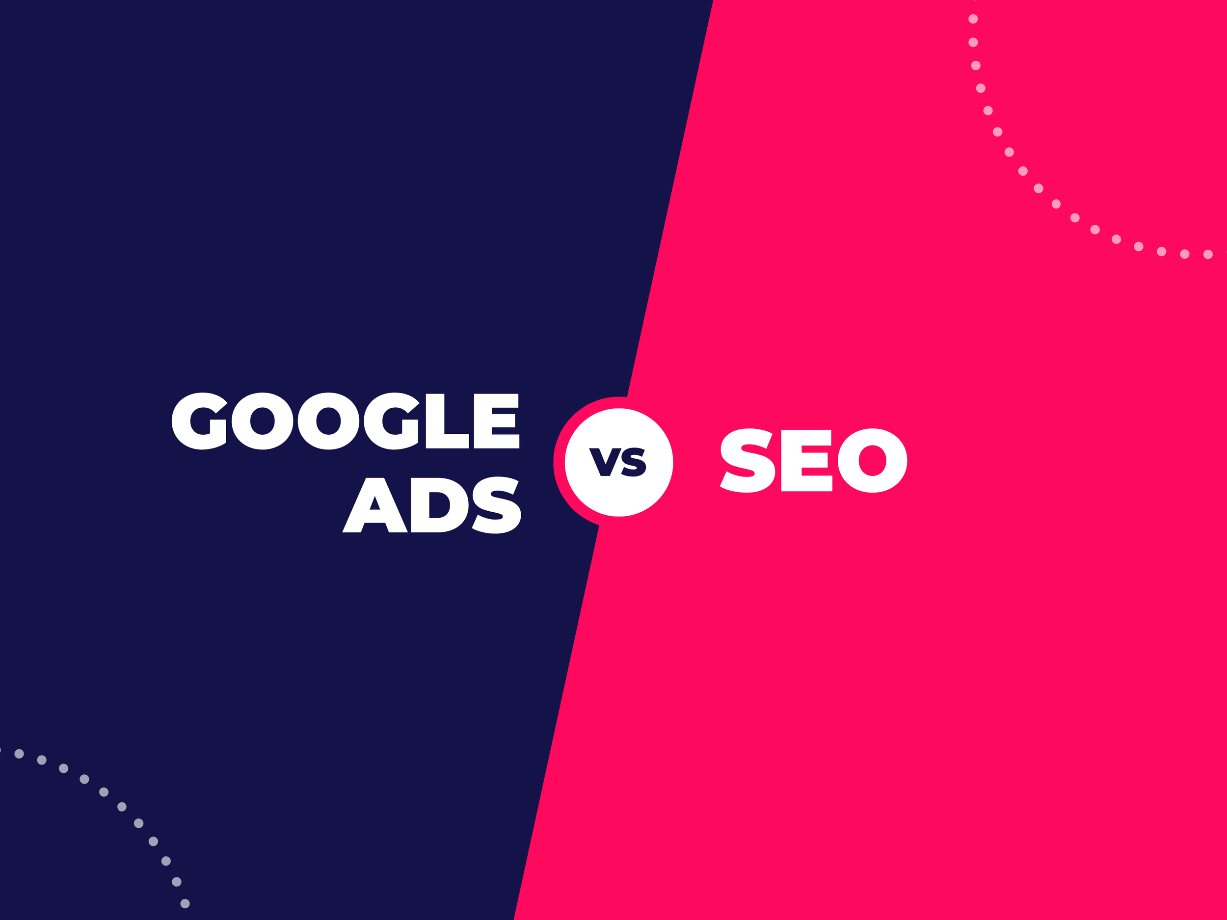 Google Ads hay Seo sẽ tốt hơn