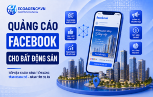 quảng cáo facebook cho bất động sản