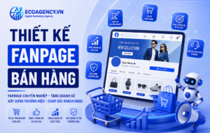 thiết kế fanpage bán hàng