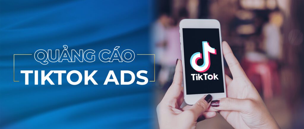 Cách chạy tiktok ads