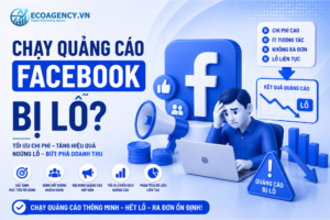 chạy quảng cáo facebook bị lỗ