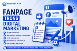 fanpage trong digital marketing