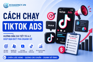 cách chạy tiktok ads