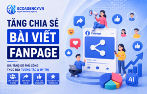 tăng chia sẻ bài viết fanpage